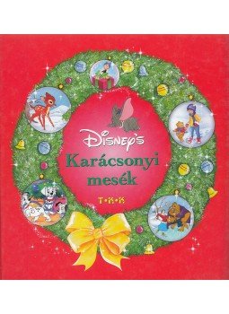 Elizabeth Spurr - Disney's Karácsonyi mesék Elizabeth Spurr - Disney's Karácsonyi mesék, Debrecen 2001 antikvár könyv
