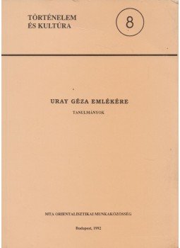 Ecsedy Ildikó - Uray Géza emlékére Ecsedy Ildikó - Uray Géza emlékére, Budapest 1992 antikvár könyv