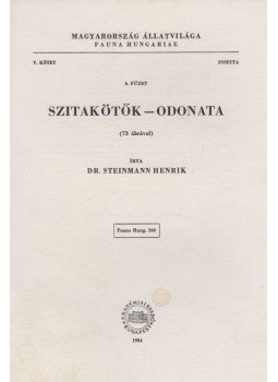 Ujhelyi Sándor - Szitakötők - Odonata Ujhelyi Sándor - Szitakötők - Odonata, Budapest 1984 antikvár könyv