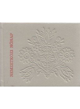  - Nemzetközi Nőnap (minikönyv),  1981 antikvár könyv