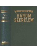 A. J. Cronin - Három szerelem