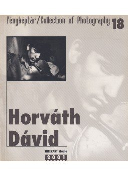 Gera Mihály - Horváth Dávid (dedikált) Gera Mihály - Horváth Dávid (dedikált), 2001 antikvár könyv