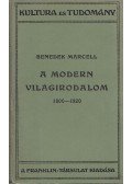 Benedek Marcell - A modern világirodalom 1800-1920