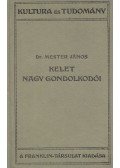 Mester János dr. - Kelet nagy gondolkodói