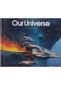 Roy A. Gallant - National Geographic Picture Atlas of Our Universe