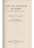Julian S. Huxley,Kathleen E. Carpenter - Life in Inland Waters