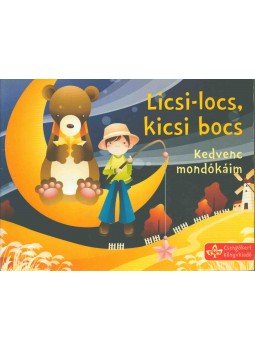 Bogos Katalin - Licsi-locs, kicsi bocs - Kedvenc mondókáim Bogos Katalin - Licsi-locs, kicsi bocs - Kedvenc mondókáim, Kistarcsa 0 antikvár könyv