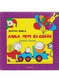 Bartos Erika - Anna, Peti és Gergő - Családi fészek