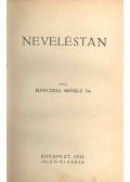 Marczell Mihály - Neveléstan