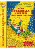 Geronimo Stilton - Ezer mozzarella, nyertem a Pocoklottón!