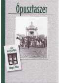 Vályi Katalin,Zombori István - Ópusztaszer