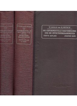 Dr. W. Kolle, Hetsch, Dr. H. - Die Experimentelle Bakteriologie und die Infektionskrankheiten mit besonderer Berücksichtigung der Immunitätslehre I-II. kötet, Berlin-Wien 1919 antikvár könyv