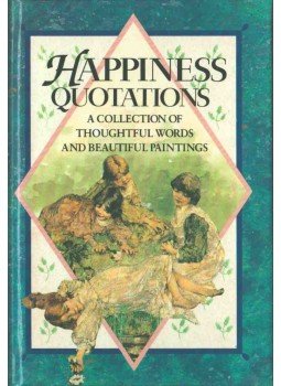 Helen Exley - Happiness Quotations Helen Exley - Happiness Quotations, 1992 antikvár könyv