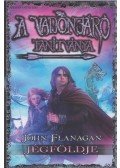 John Flanagan - A Vadonjáró tanítványa 3. - Jégföldje - kemény kötés