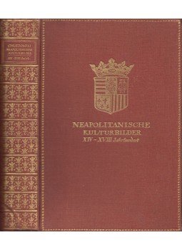 Casimir von Chledowski - Neapolitanische Kulturbilder XIV.-XVIII. Jahrhundert, Berlin 1920 antikvár könyv