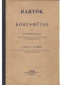 Bartók Béla - Bartók Béla kórusművei