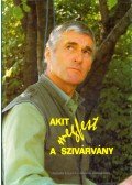 Ihász-Kovács Éva,Jákói Attila - Akit megfest a szivárvány (dedikált)