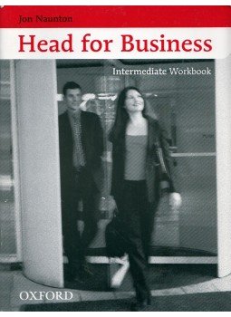 Jon Naunton - Head for Business Intermediate Workbook, Oxford 2000 antikvár könyv