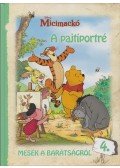 Walt Disney - Micimackó - A pajtiportré