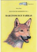 Böde Péter - Barátom egy farkas