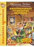 Geronimo Stilton - Nosztregerusz titokzatos kézirata