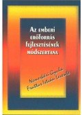 Nemeskéri Gyula,Fruttus István Levente - Az emberi erőforrás fejlesztésének módszertana