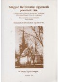 Felhősné Csíszár Sarolta,Küllős Imre,Molnár Ambrus,P. Szalay Emőke - Magyar Református Egyházak javainak tára - Kárpátaljai Református Egyház I-IV.