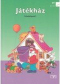 Meixner Ildikó - Játékház - Feladatlapok I.