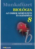Jámbor Gyuláné,Csókási Andrásné - Biológia 8. Munkafüzet