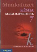 Dr. Siposné dr. Kedves Éva,Horváth Balázs,Péntek Lászlóné - Kémia 7. - Kémiai alapismeretek munkafüzet