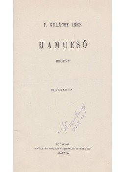 P. Gulácsy Irén - Hamueső P. Gulácsy Irén - Hamueső, Budapest 1929 antikvár könyv