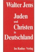 Walter Jens - Juden und Christen in Deutschland