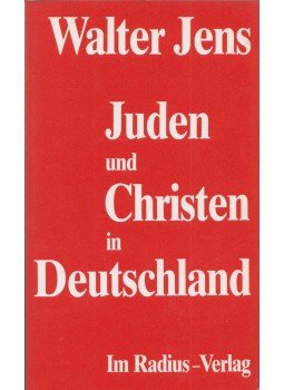Walter Jens - Juden und Christen in Deutschland Walter Jens - Juden und Christen in Deutschland, Stuttgart 1989 antikvár könyv