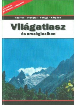 Sasi Attila (szerk.) - Világatlasz országlexikonnal, Budapest 2003 antikvár könyv
