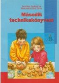Fuszikné Szabó Éva,Matusekné Bíró Teréz - Második technikakönyvem