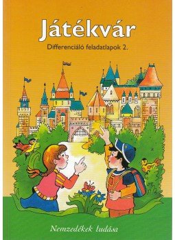 Hargitai Katalin - Játékvár - Differenciáló feladatlapok 2., Budapest 2013 antikvár könyv