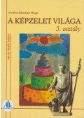 Imrehné Sebestyén Margit - A képzelet világa 5. osztály