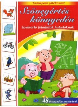  - Szövegértés könnyedén - Gyakorló feladatok haladóknak, null 2015 antikvár könyv
