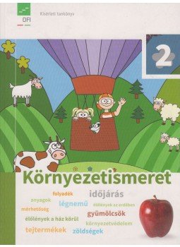 Laár Györgyi, Tóth Erzsébet - Környezetismeret 2 Laár Györgyi, Tóth Erzsébet - Környezetismeret 2, Budapest 2015 antikvár könyv