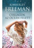 Kimberley Freeman - Csillagok az óceán felett