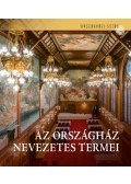 Samu Nagy Dániel, Csákó Beáta - Az Országház nevezetes termei