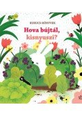Sam Taplin - Hova bújtál, kisnyuszi? - Kukucs-könyvek