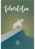 Hoppál Mihály - Fehérlófia