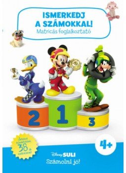  - Ismerkedj a számokkal! - Matricás foglalkoztató - Disney Suli Számolni jó!, null 2019 antikvár könyv