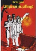Bartal Tamás - Lámpavas és pillangó