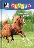 Christina Braun - Lovak és pónik - Mi Micsoda Olvasó