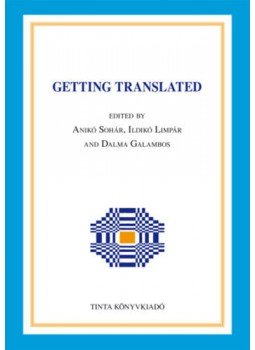 Dr. Sohár Anikó, Limpár Ildikó, Galambos Dalma - Getting Translated Dr. Sohár Anikó, Limpár Ildikó, Galambos Dalma - Getting Translated, null 2019 antikvár könyv