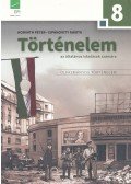Horváth Péter,Ispánovity Márta - Történelem 8.
