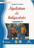 Széplaki Erzsébet - Nyelvtan és helyesírás munkáltató tankönyv 8. évfolyam
