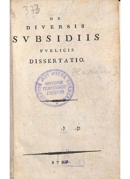 Hajnóczy József - De diversis subsidiis publicis dissertatio. Hajnóczy József - De diversis subsidiis publicis dissertatio., 1792 antikvár könyv